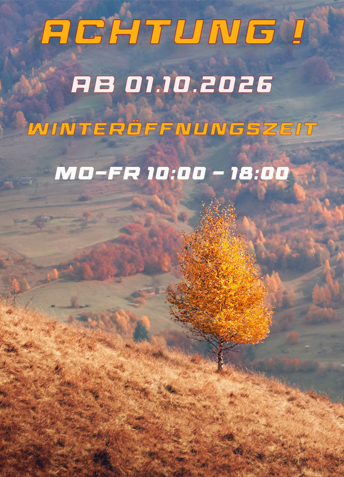 Ab 01.10.2026 gelten unsere Winteröffnungszeiten für Verkauf & Werkstatt